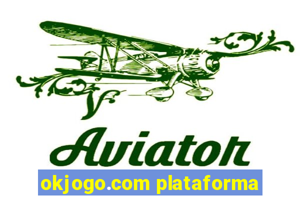 okjogo.com plataforma